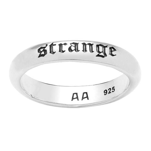 YOU ARE STRANGE - Sterling Silver Ring